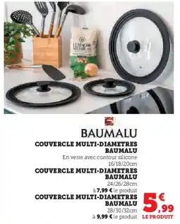 Super U Baumalu couvercle multi-diametres offre