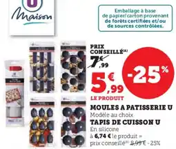 Super U Moules a patisserie u offre