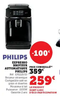 Super U Expresso broyeur automatique philips offre