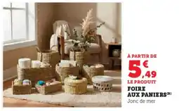 Super U Foire aux paniers offre