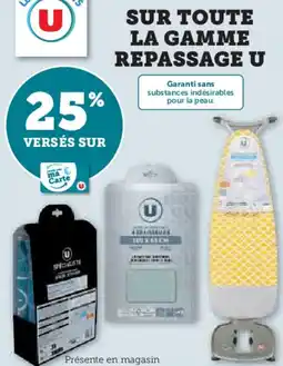 Super U Sur toute la gamme repassage u offre