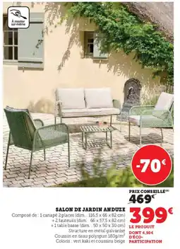 Super U Salon de jardin anduze offre