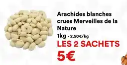 Hmarket Arachides blanches crues merveilles de la nature offre