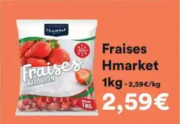 Hmarket Fraises hmarket offre
