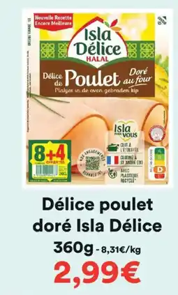 Hmarket Délice poulet doré isla délice offre