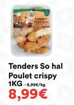 Hmarket Tenders so hal poulet crispy offre