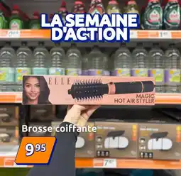 Action Brosse coiffante offre