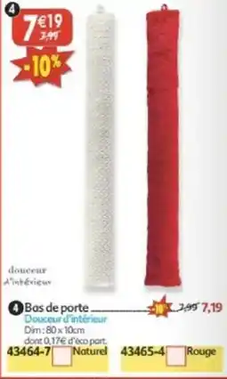 Maximo Bas de porte douceur d'intérieur offre