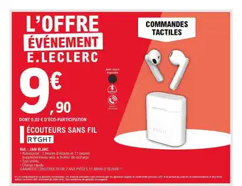 E.Leclerc écouteurs Sans Fil Ryght offre