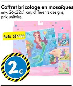 TEDi Coffret bricolage en mosaïques offre