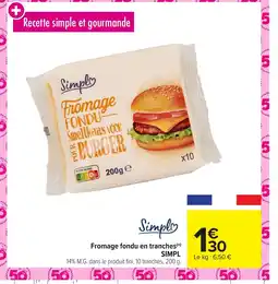 Carrefour Market SIMPL Fromage fondu en tranches offre