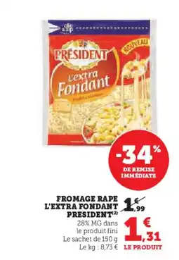 U Express PRESIDENT Fromage rape l'extra fondant offre