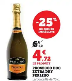 U Express PERLINO Prosecco doc extra dry offre