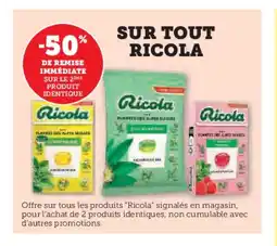 Super U RICOLA Sur tout offre