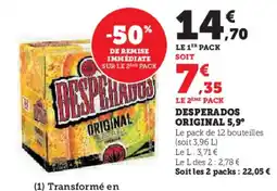 Super U DESPERADOS Original offre