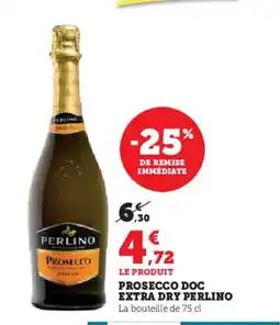 Super U PERLINO Prosecco doc extra dry offre