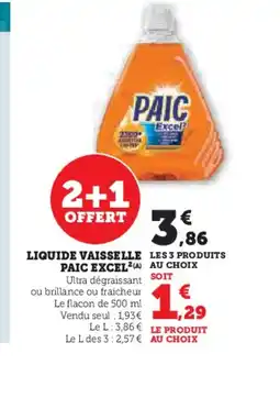 Super U PAIC EXCEL Liquide vaisselle offre