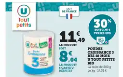 Super U Poudre croissance 3 des 10 mois u tout petits bio offre