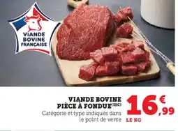 Super U Viande bovine pièce à fondue offre