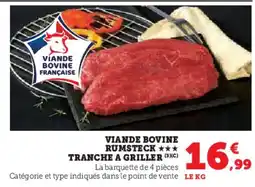 Super U Viande bovine rumsteck tranche a griller offre