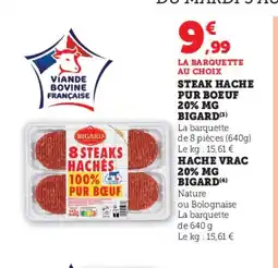 Super U BIGARD Steak hache pur boeuf 20% mg offre