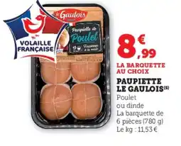 Super U LE GAULOIS Paupiette offre