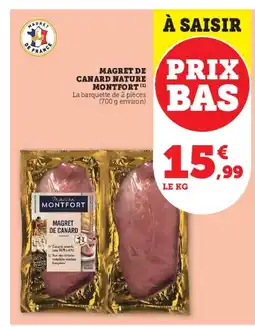Super U MONTFORT Magret de canard nature offre