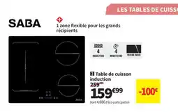 Conforama SABA Table de cuisson induction offre