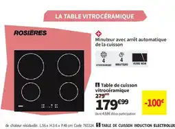 Conforama ROSIERES Table de cuisson vitrocéramique offre