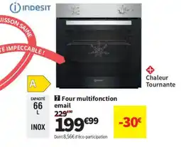 Conforama INDESIT Four multifonction email offre