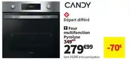 Conforama CANDY Four multifonction Pyrolyse offre