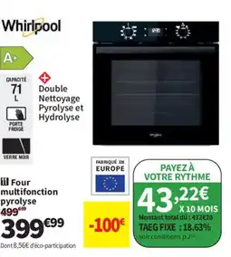 Conforama WHIRLPOOL Four multifonction pyrolyse offre