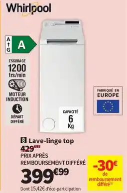 Conforama WHIRLPOOL Lave-linge top offre
