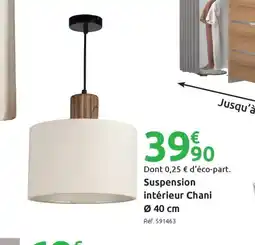 Mr Bricolage Suspension intérieur Chani offre