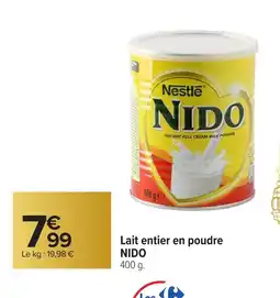 Carrefour NIDO Lait entier en poudre offre