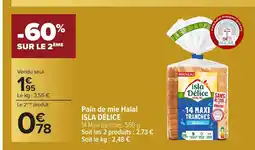 Carrefour ISLA DÉLICE Pain de mie Halal offre