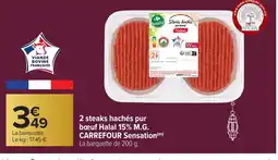 Carrefour CARREFOUR SENSATION 2 steaks hachés pur bœuf Halal 15% M.G. offre