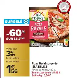 Carrefour ISLA DÉLICE Pizza Halal surgelée offre