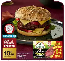 Carrefour ISLA DÉLICE Steaks Extra Tendre Halal surgelés offre