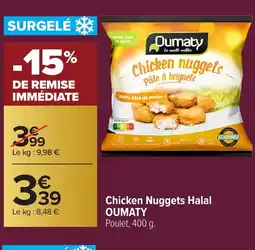 Carrefour OUMATY Chicken Nuggets Halal offre