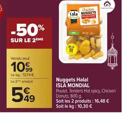 Carrefour ISLA MONDIAL Nuggets Halal offre