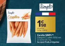 Carrefour SIMPL Carotte offre