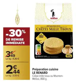 Carrefour LE RENARD Préparation cuisine offre