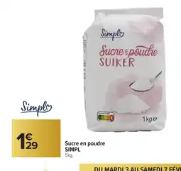 Carrefour SIMPL Sucre en poudre offre