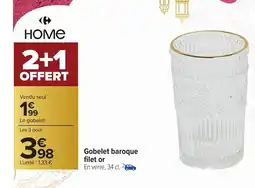 Carrefour Gobelet baroque filet or offre