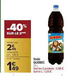 Carrefour QUEBEC Soda offre