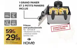 Carrefour HOME Friteuse semi professionnelle offre