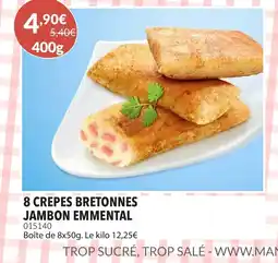 Gel 2000 8 crepes bretonnes jambon emmental offre