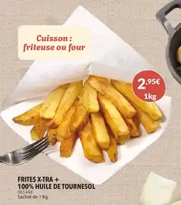 Gel 2000 Frites x-tra + 100% huile de tournesol offre