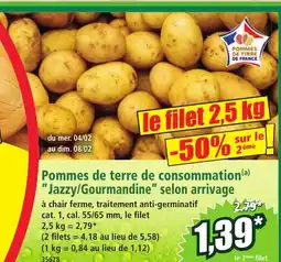 Norma Pommes de terre de consommation Jazzy/Gourmandine selon arrivage offre
